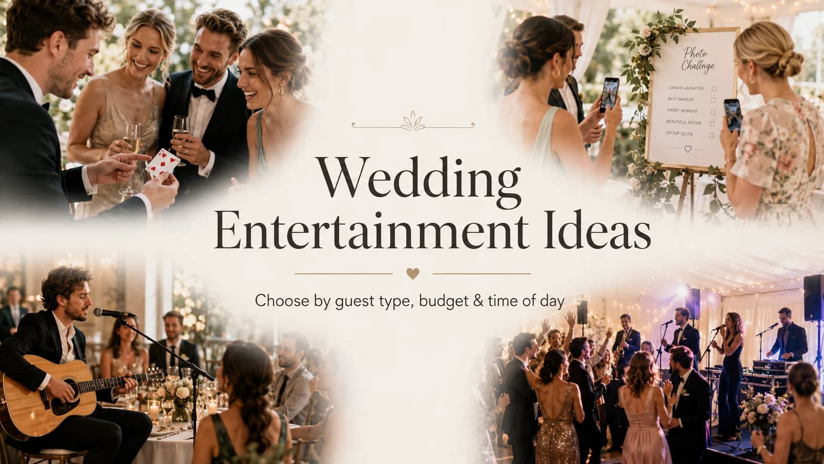 A guide to wedding entertainment ideas for every part of the day